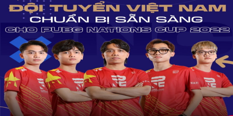 Sự chuẩn bị đầy khó khăn của PUBG Việt Nam trước giải Nation cup 2022