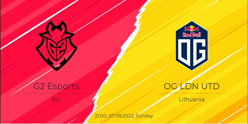 Trận đấu giữa G2 Esports vs OG LND UTD sẽ được diễn ra vào ngày 7/8/22