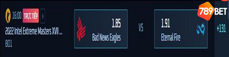 Trận đấu giữa Bad News Eagles vs Eternal Fire là cuộc đối đầu cực kỳ hấp dẫn